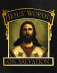 Jesus Words on Salvation